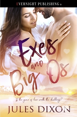 Exes and Big Os by Jules Dixon