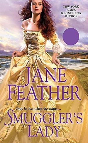 Smuggler's Lady by Jane Feather