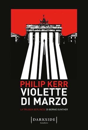Violette di marzo by Philip Kerr