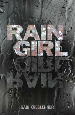 Rain Girl by Gabi Kreslehner