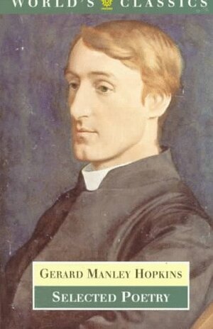 Selected Poetry by Gerard Manley Hopkins
