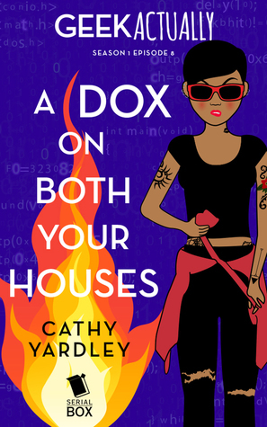 A Dox On Both Your Houses by Rachel Stuhler, Cecilia Tan, Cathy Yardley, Melissa Blue