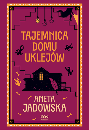 Tajemnica domu Uklejów by Aneta Jadowska