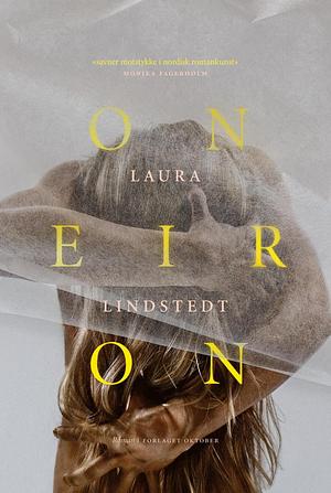 Oneiron by Laura Lindstedt