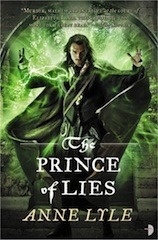 The Prince of Lies by Anne Lyle