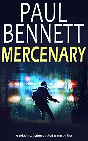 Mercenary by Paul Bennett