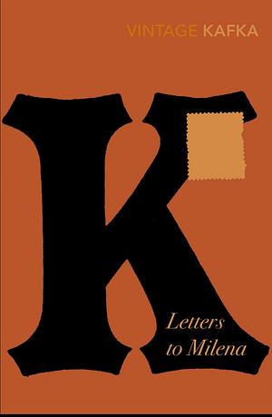 Letters to Milena by Franz Kafka