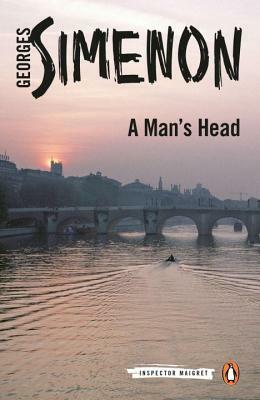 A Man's Head by Georges Simenon