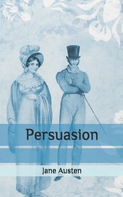 Persuasion by Jane Austen