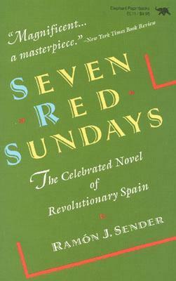 Seven Red Sundays by Ramón J. Sender, Peter Mitchell
