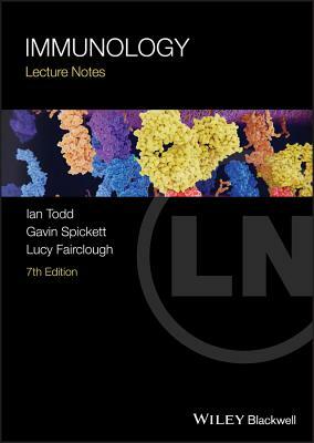 Lecture Notes - Immunology 7e by Ian Todd