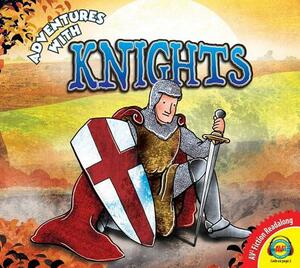 Adventures With... Knights by Suzan Boshouwers