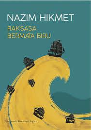 Raksasa Bermata Biru by Nâzım Hikmet