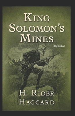 King Solomon's Mines illustrated by H. Rider Haggard