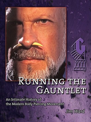 Running the Gauntlet by Jim Ward