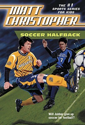 Soccer Halfback by Matt Christopher