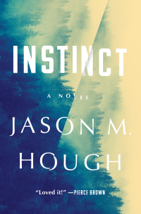 Instinct by Jason M. Hough