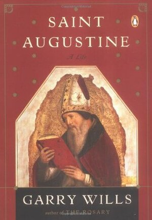 Saint Augustine by Garry Wills