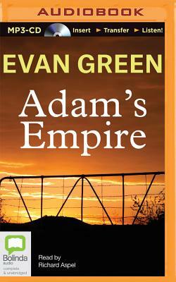 Adam's Empire by Evan Green