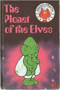 Planet of the Elves by Peter Longden
