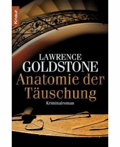 Anatomie der Täuschung by Claudia Tauer, Lawrence Goldstone