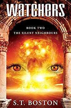 The Silent Neighbours by S.T. Boston