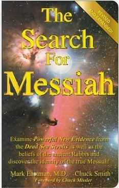 The Search for Messiah by Mark Eastman