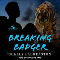 Breaking Badger by Shelly Laurenston