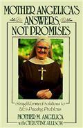 Mother Angelica's Answers, Not Promises by Christine Allison, Mother Angelica