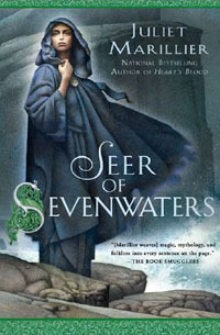 Seer of Sevenwaters by Juliet Marillier