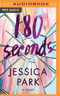 180 Seconds by Jessica Park