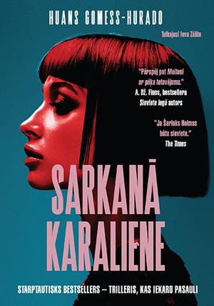 Sarkanā karaliene by Juan Gómez-Jurado