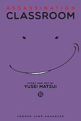 Assassination Classroom Vol. 15 by Yūsei Matsui