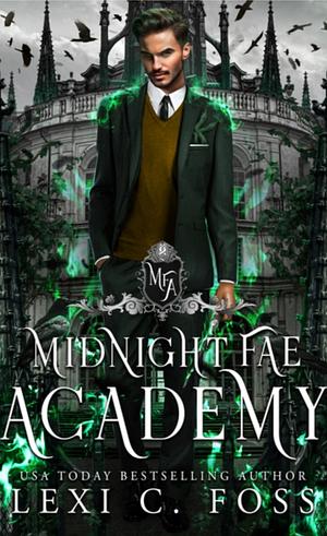 Midnight Fae Academy Bonus Scene by Lexi C. Foss
