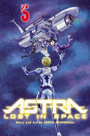Astra Lost in Space, Vol. 5 by Kenta Shinohara