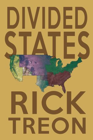 Divided States by Rick Treon