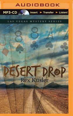 Desert Drop by Rex Kusler