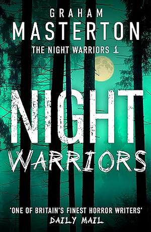 Night Warriors by Graham Masterton