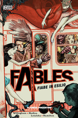 Fables n. 1: Fiabe in esilio. La fattoria degli animali by Steve Leiloha, Craig Hamilton, Lan Medina, Bill Willingham