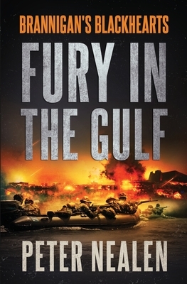 Fury in the Gulf by Peter Nealen