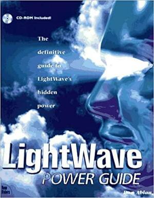 Lightwave Power Guide by Dan Ablan