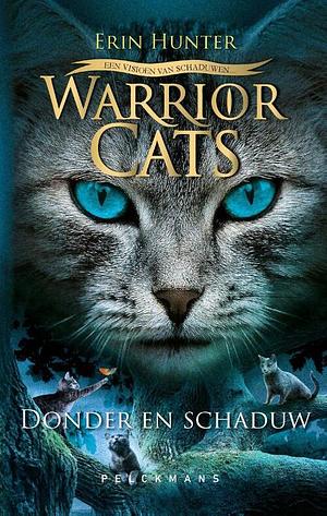 Donder en schaduw by Erin Hunter