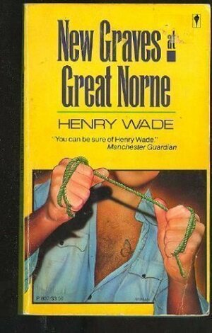 New Graves at Great Norne by Henry Wade