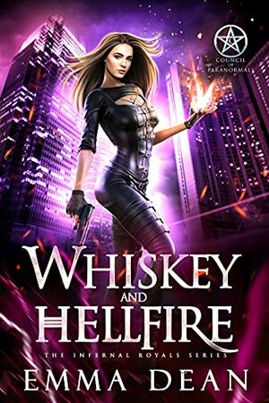 Whiskey and Hellfire by Emma Dean