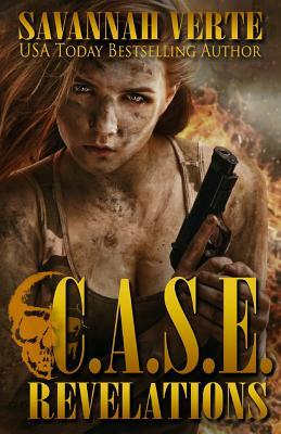 C.A.S.E. Revelations by Savannah Verte