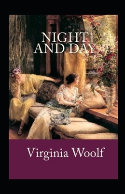 Night and Day Annotated by Virginia Woolf