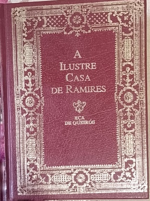 A Ilustre Casa de Ramires  by Eça de Queirós