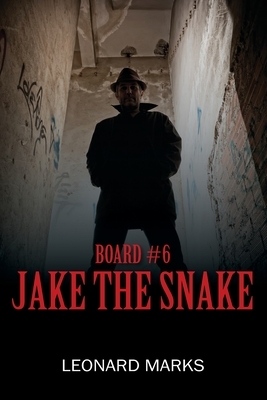Board #6: Jake the Snake by Leonard Marks