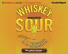 Whiskey Sour by J.A. Konrath