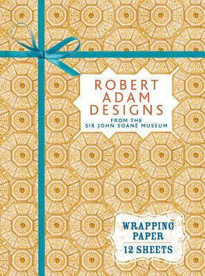 Robert Adam Designs from Sir John Soane's Museum: Wrapping Paper Book by 